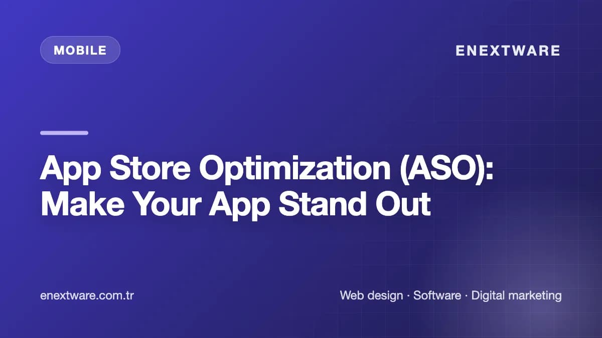 App Store Optimization (ASO): Make Your App Stand Out — Mobile guide cover image