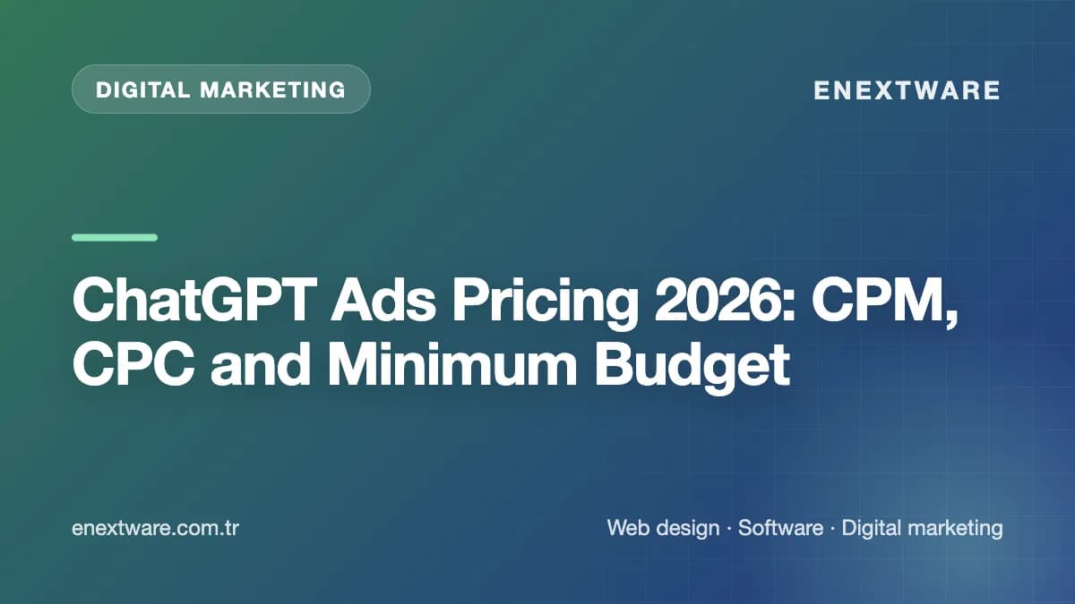 ChatGPT Ads Pricing 2026: CPM, CPC and Minimum Budget